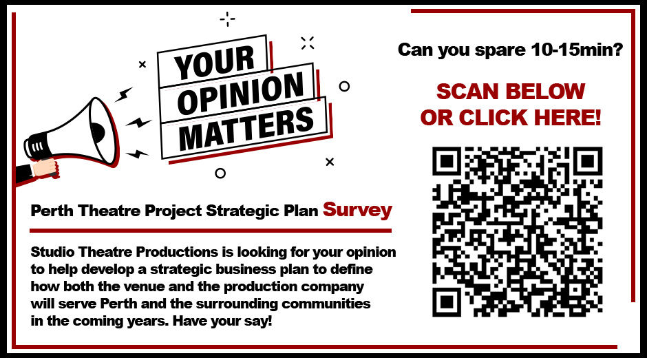 Perth Theatre Project strategic plan survey, click here